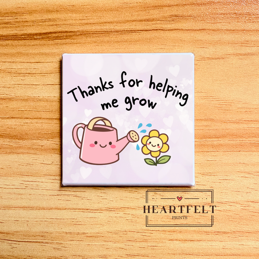 Kawaii Mother’s Day Helping Me Grow Square Button Fridge Magnet