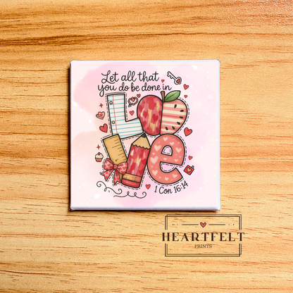 Valentine's Day Teacher Square Button Fridge Magnet | Bible Verse